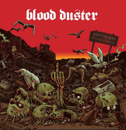 Blood Duster : .​.​.​All The Remains
